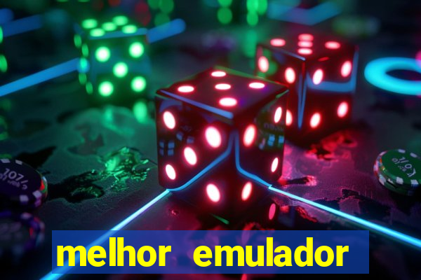 melhor emulador para pc fraco